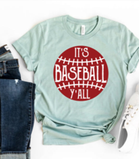 It's Baseball Y'all T-shirt